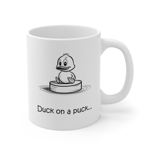 Duck on a Puck - Mug 11oz