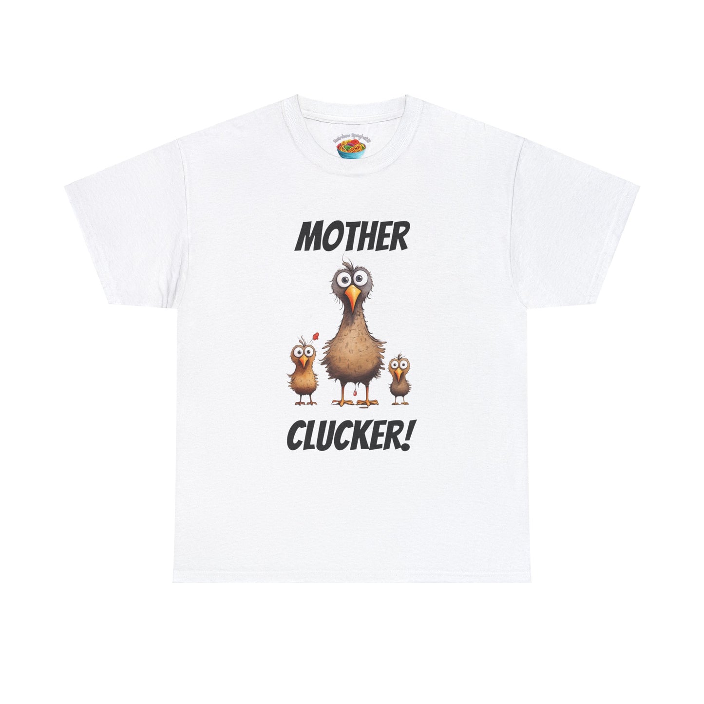 Mother Clucker!  - Unisex Heavy Cotton Tee